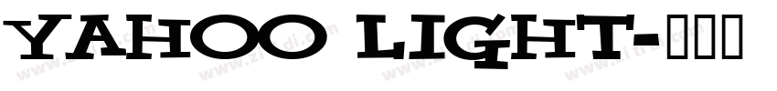 yahoo light字体转换